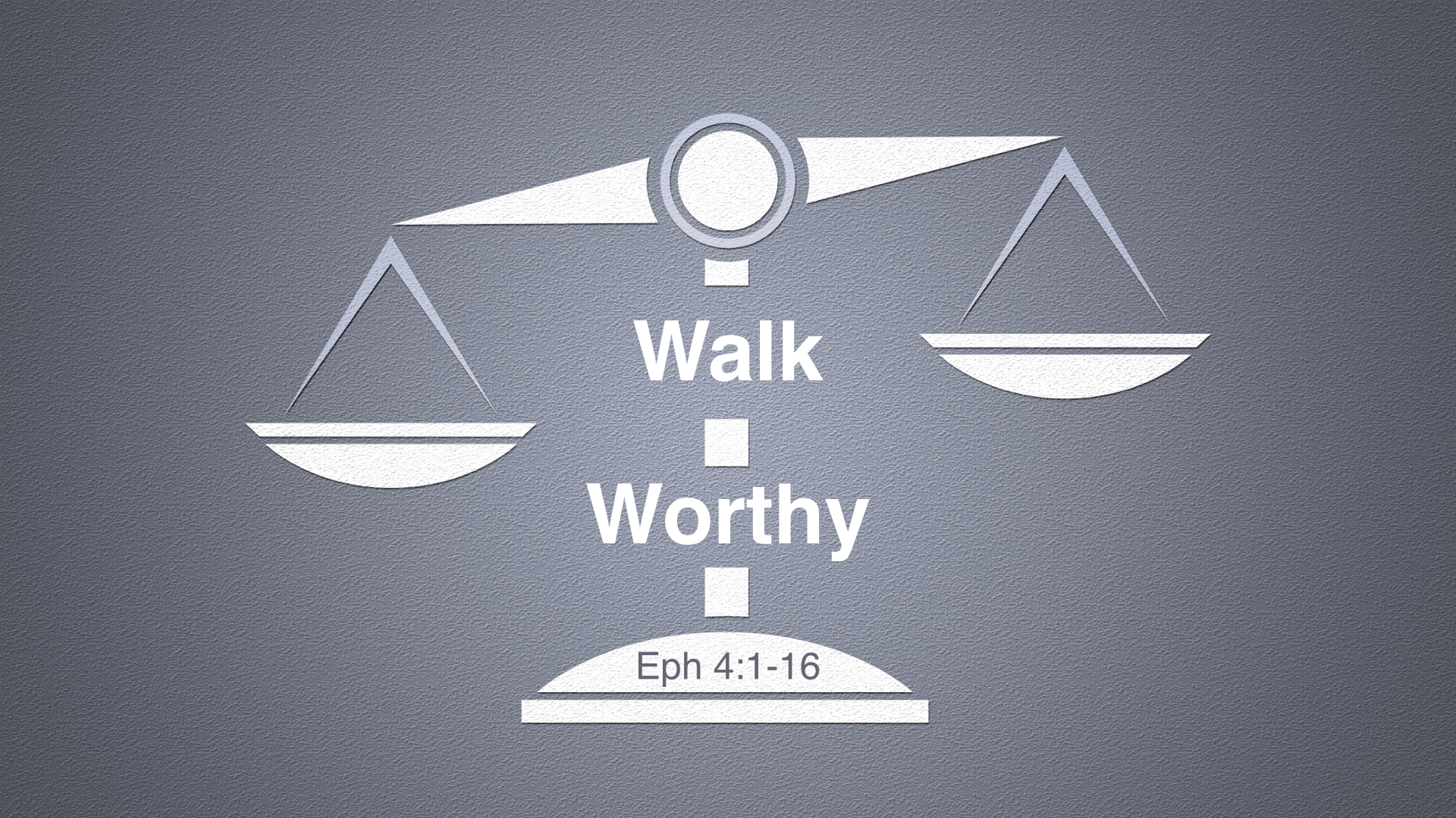Walk Worthy.001