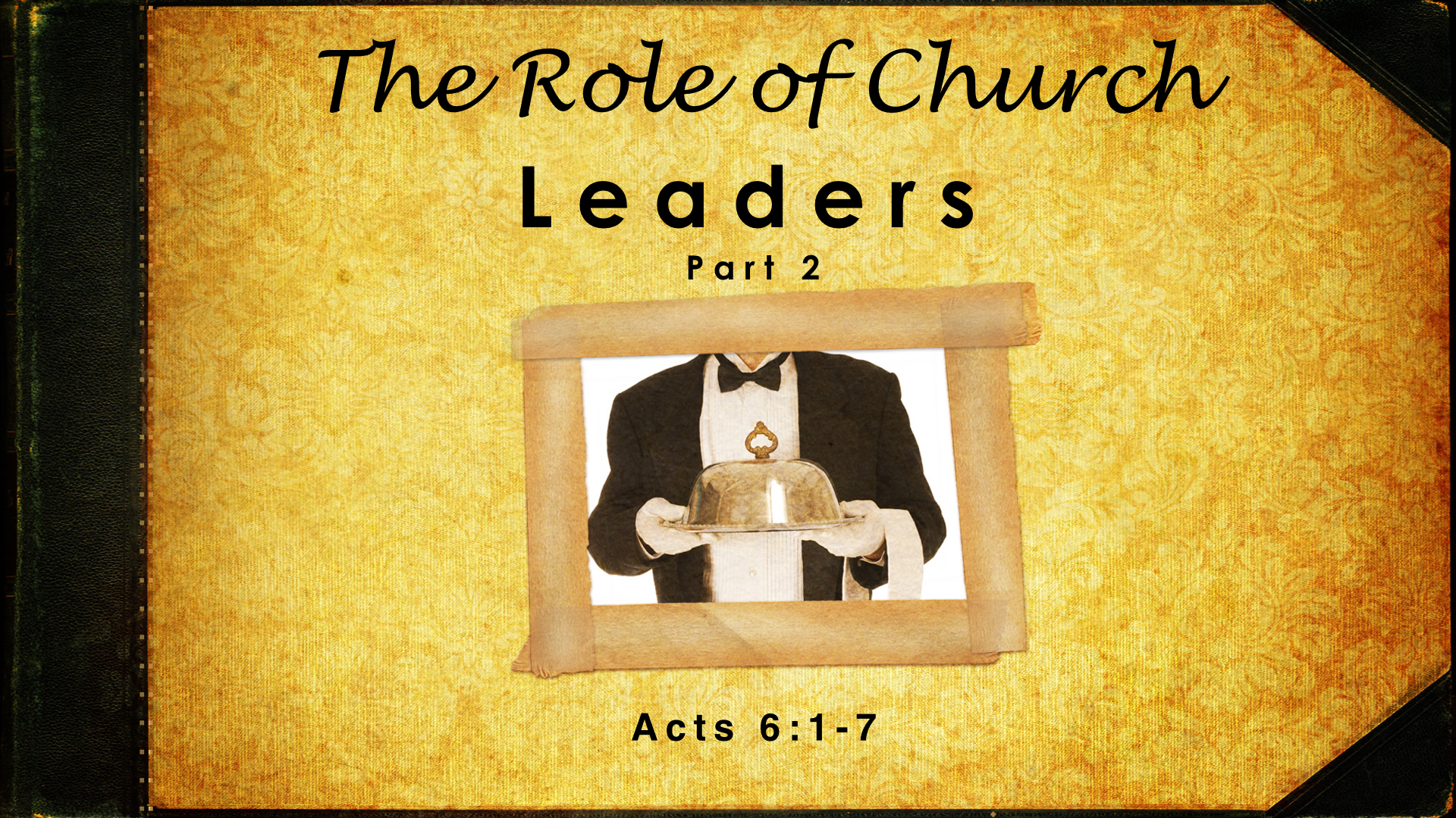 Role of Church Leadership Pt2.001