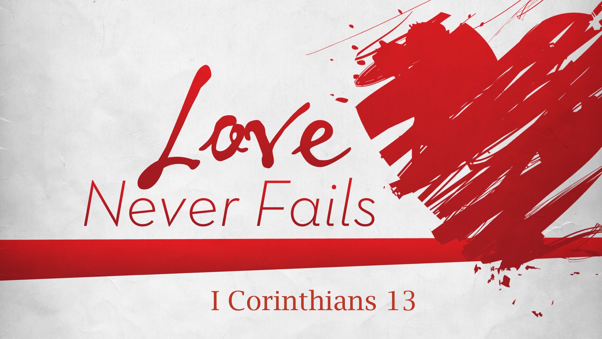 Love Never Fails.jpg