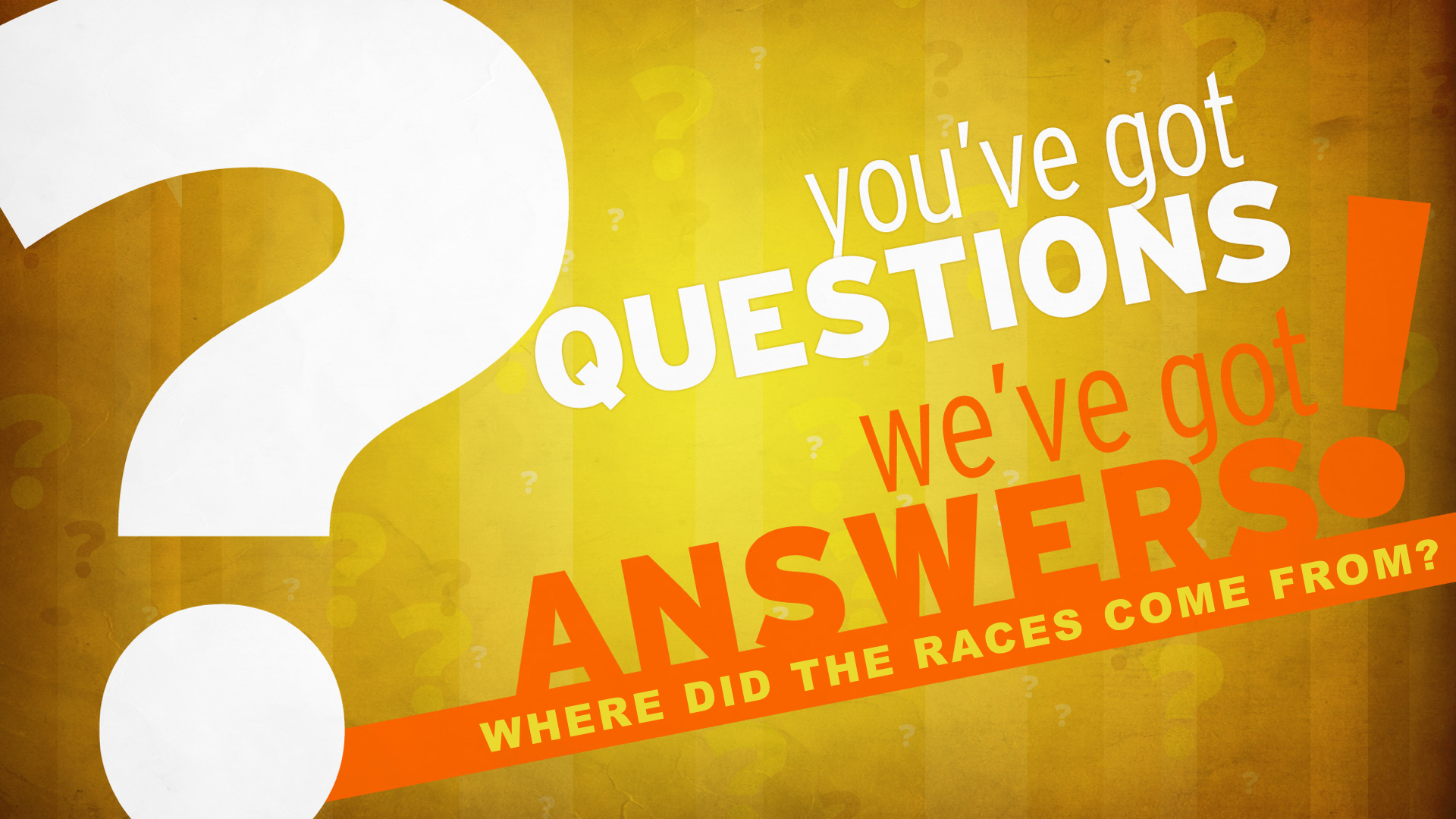 Where Did Races Come?.001